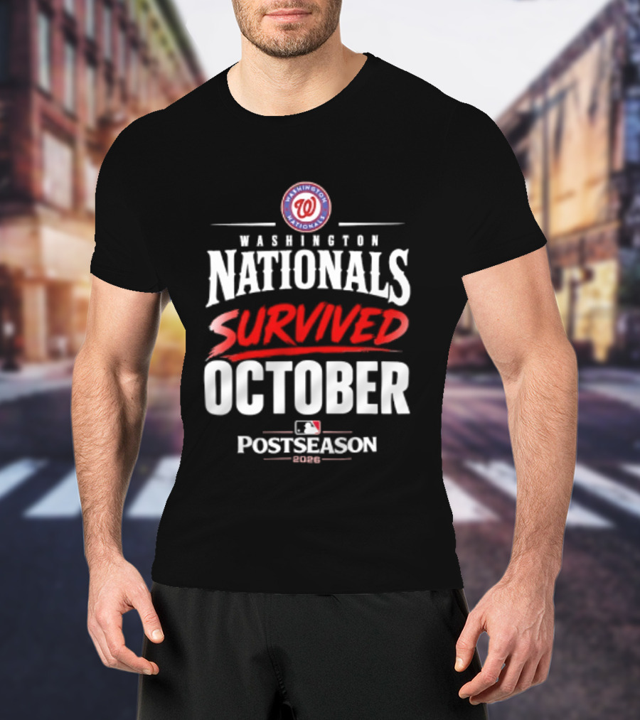 Washington Nationals Survived October MLB Postseason 2026 T-Shirt