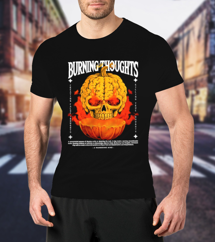 Burning Thoughts Halloween Skull Pumpkin Fire Poem T-Shirt