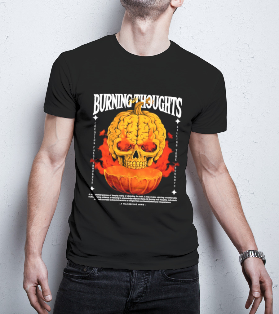 Burning Thoughts Halloween Skull Pumpkin Fire Poem T-Shirt
