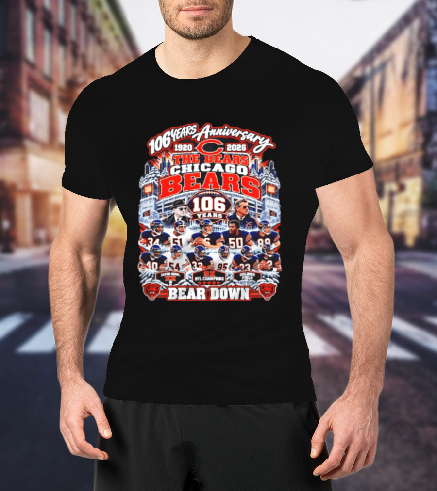 106 Years Anniversary 1920 2026 The Bears Chicago Bears 9x NFL Champions Soldier Field Bear Down T-Shirt