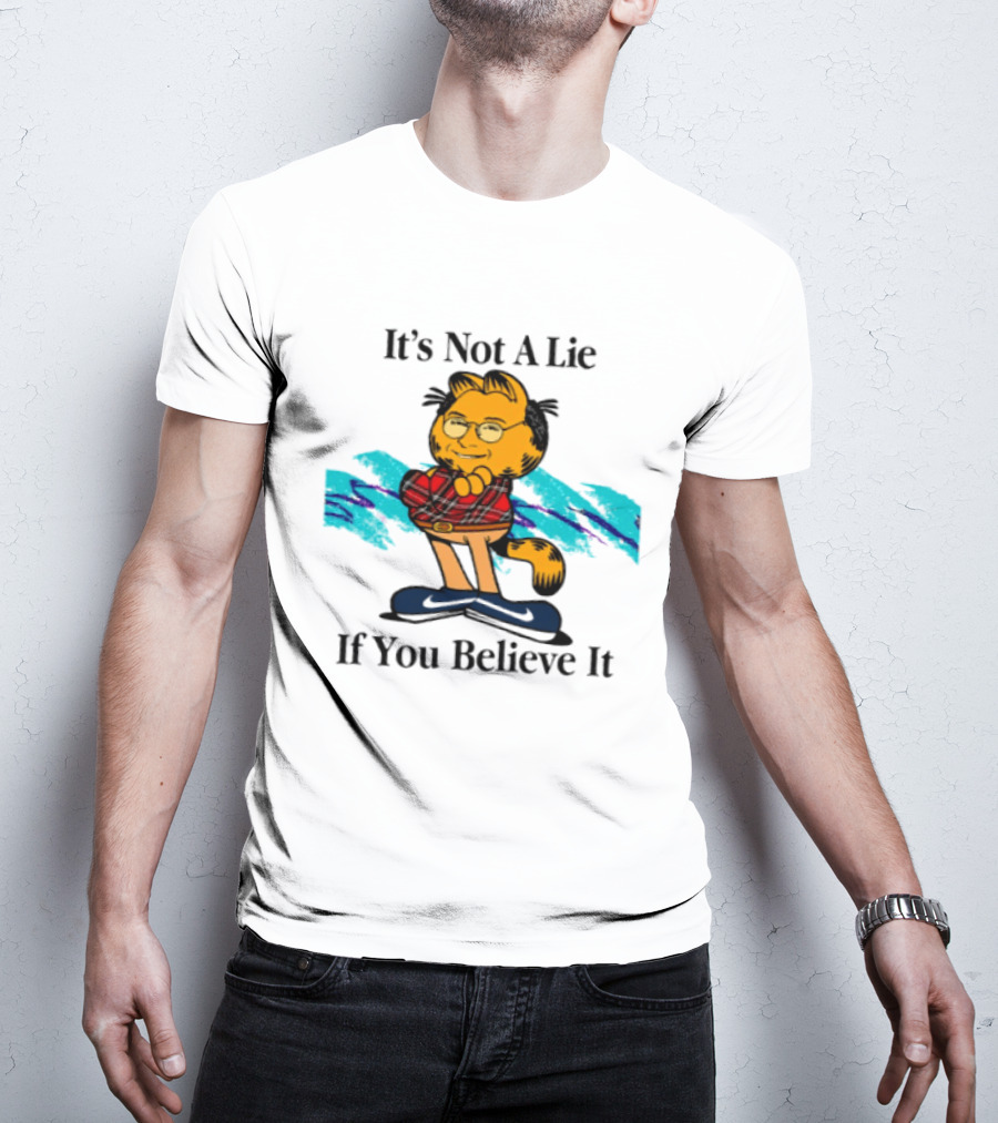 George Costanza Garfield Mashup It's Not A Lie If You Believe It T-Shirt