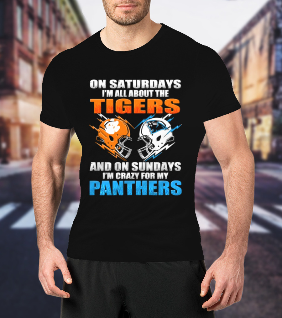 On Saturdays I'm All About The Tigers On Sundays I'm Crazy For My Panthers Football Helmet T-Shirt