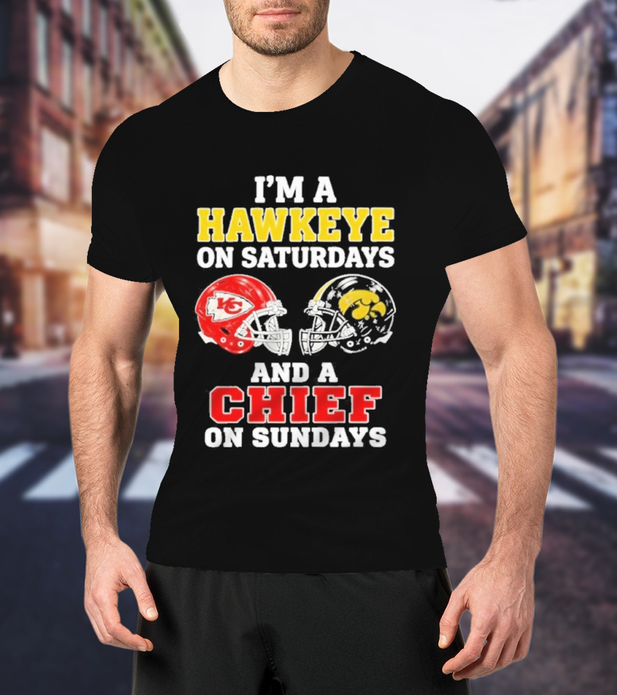 I'm A Hawkeye On Saturdays And A Chief On Sundays Helmet Head To Head T-Shirt