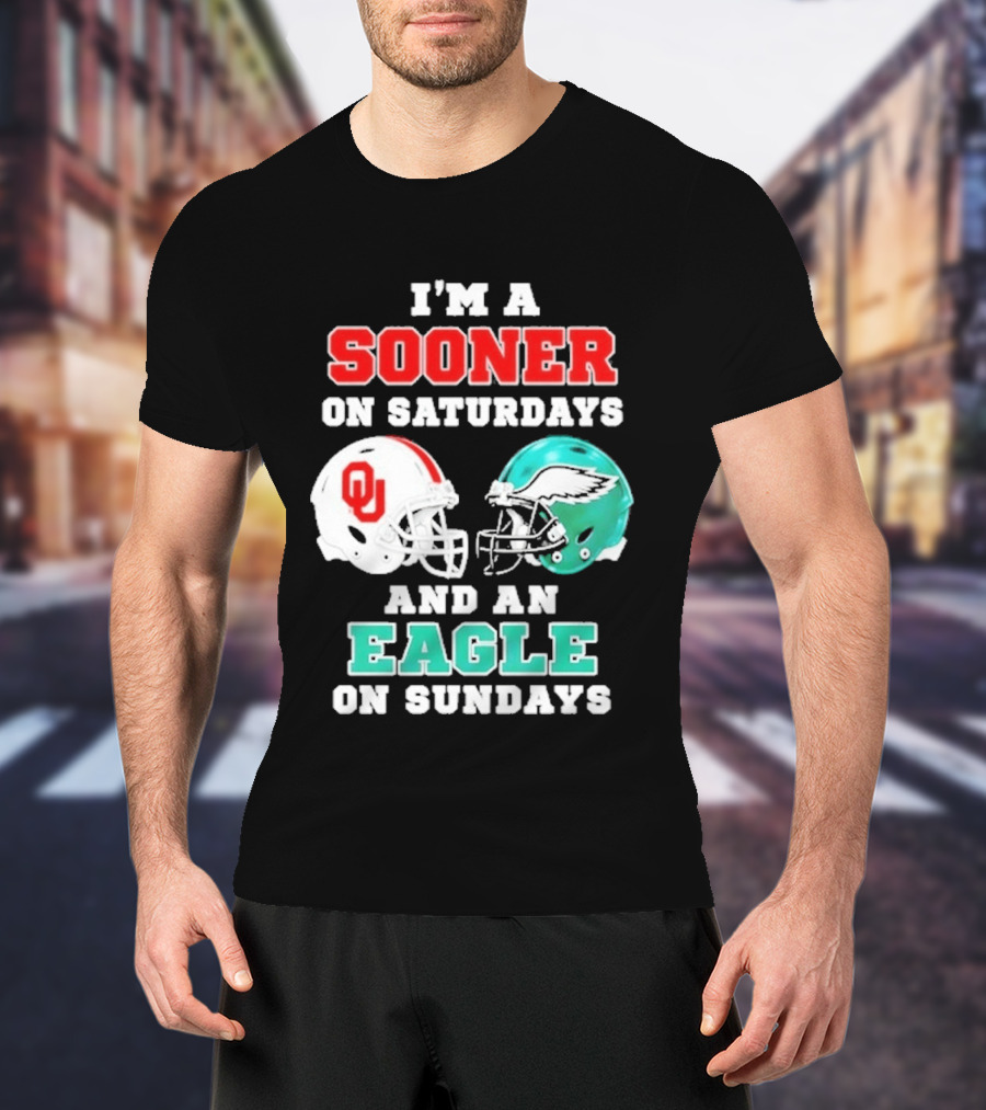 I'm A Sooner On Saturdays And An Eagle On Sundays Football Helmets T-Shirt