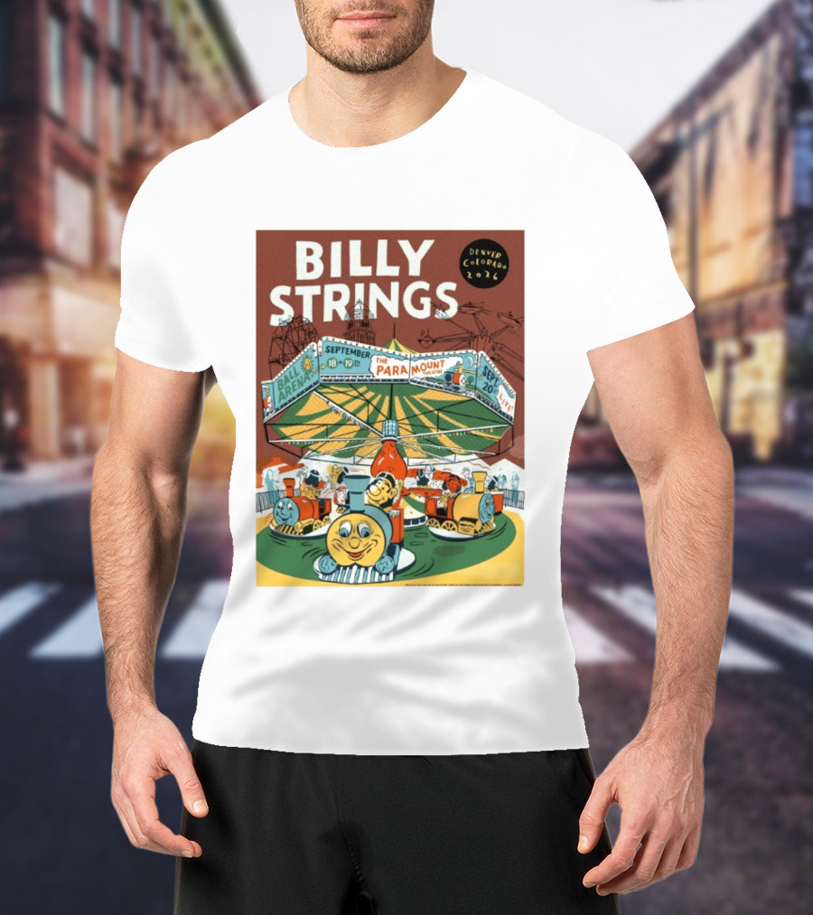 Billy Strings Denver Colorado Event Ball Arena September 18 19 2026 The Paramount Theatre T-Shirt