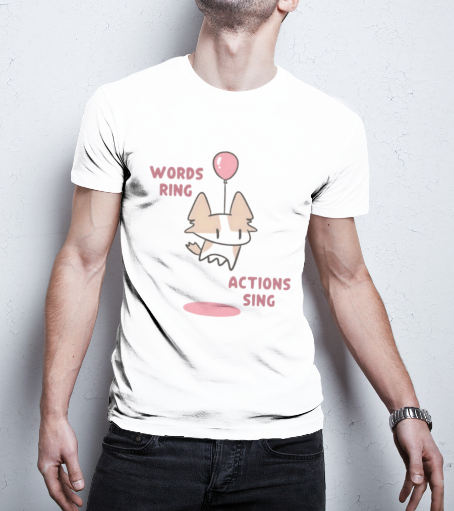 Words Ring Actions Sing Balloon Cat Drawing T-Shirt