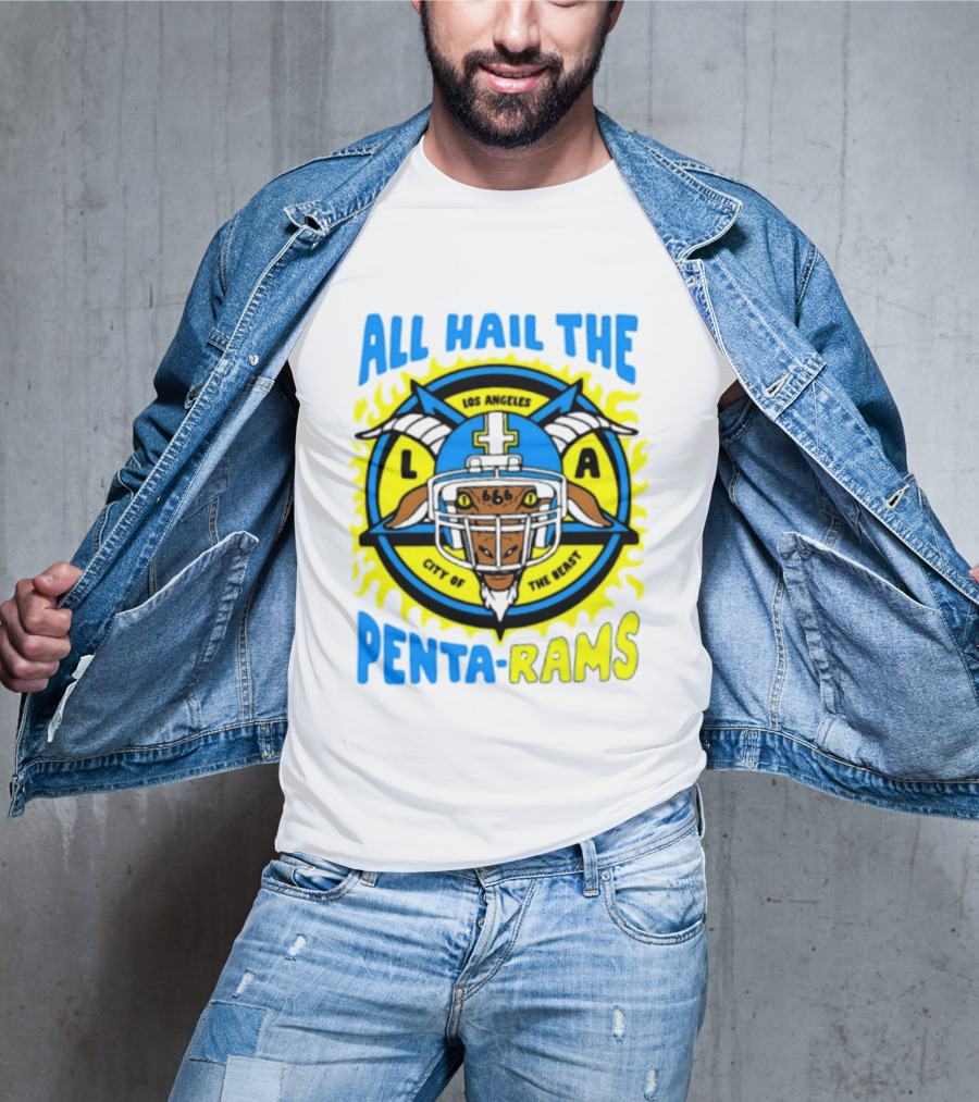 Los Angeles All Hail The Penta Rams City Of The Beast T-Shirt