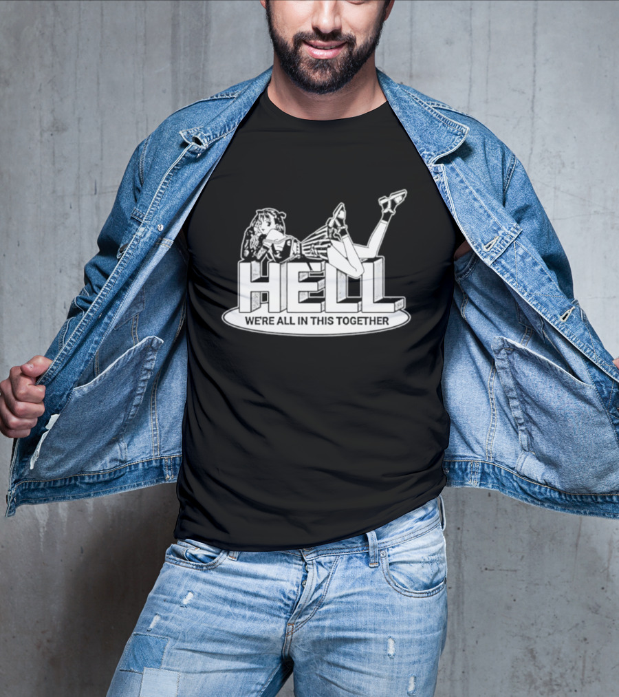 Hell We're All In This Together Anime Girl Lounge T-Shirt