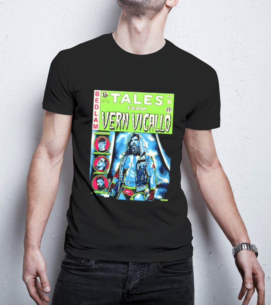 Tales From Vern Vicallo Featuring Bedlam Comic No 14 T-Shirt