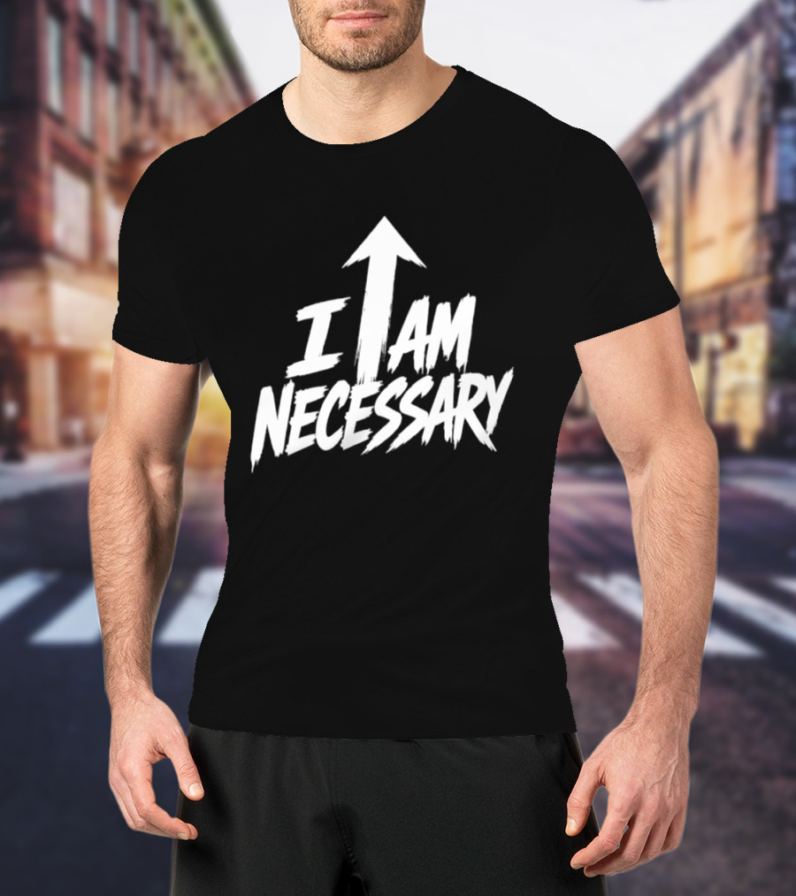 Ethan Iglesias Nece I Am Necessary Arrow T-Shirt