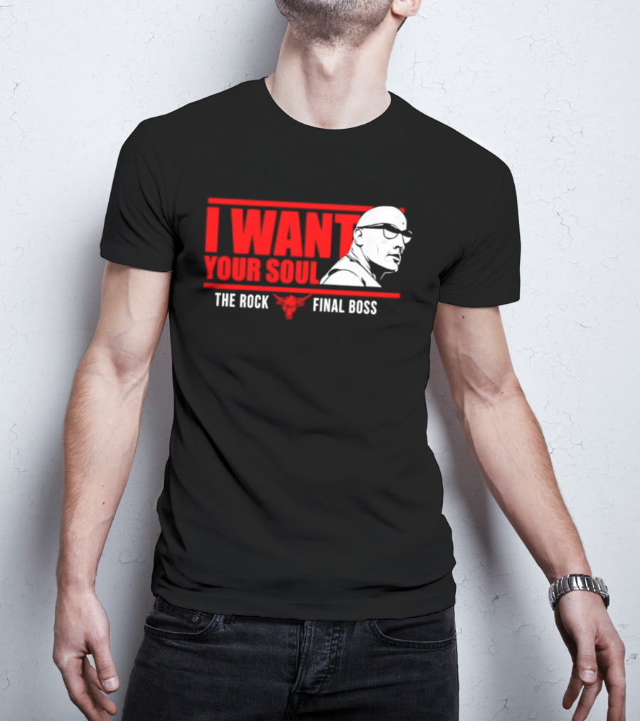 I Want Your Soul The Rock Final Boss Brahma Bull T-Shirt