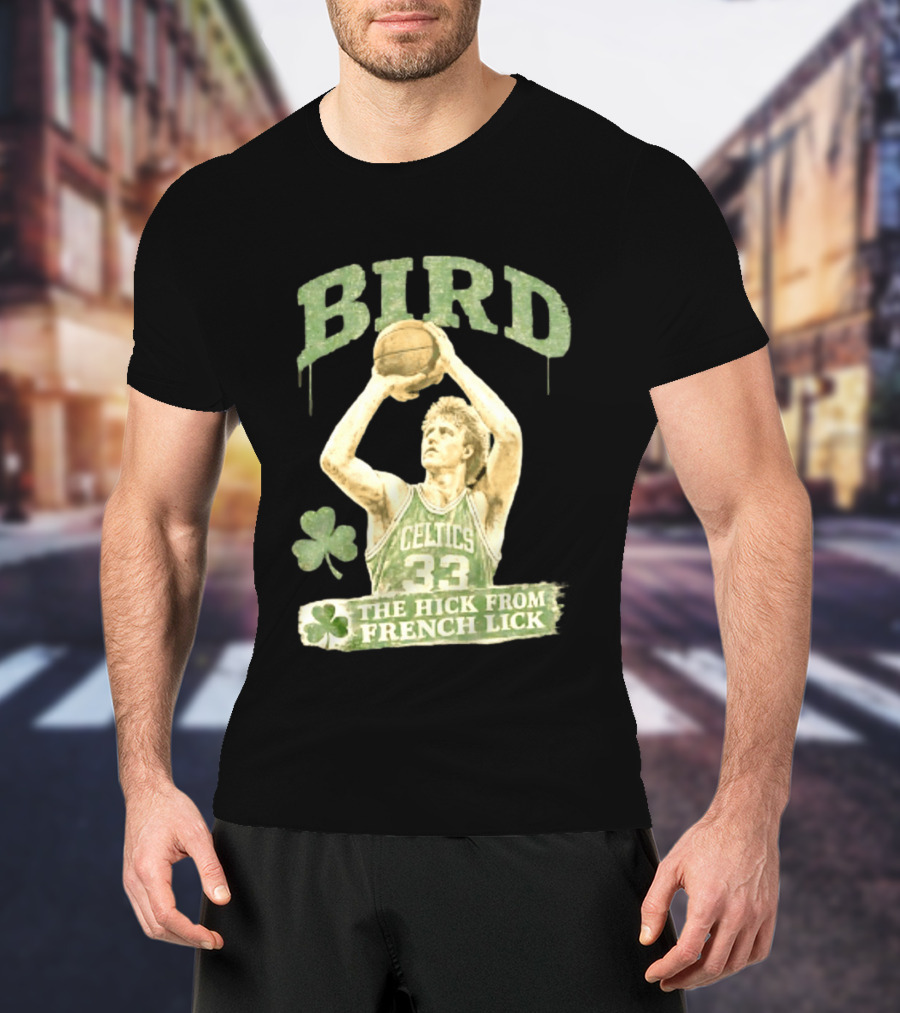 Larry Bird Celtics 33 The Hick From French Lick Basketball Legend T-Shirt