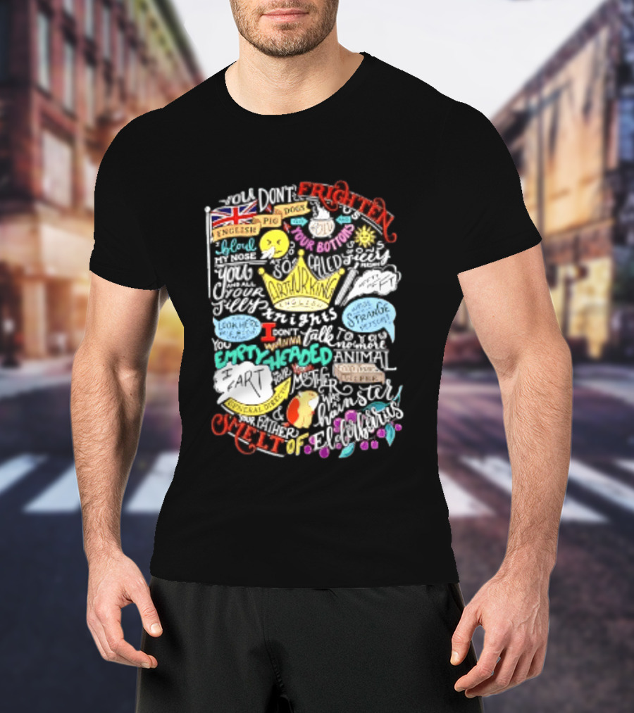 Monty Python And The Holy Grail Your Mother Was A Hamster Silly Insults And Grail Knights Quotes T-Shirt