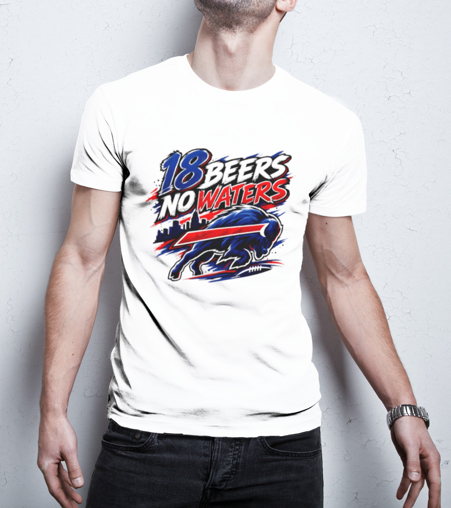 18 Beers No Waters Buffalo Bills Skyline Charging Buffalo T-Shirt