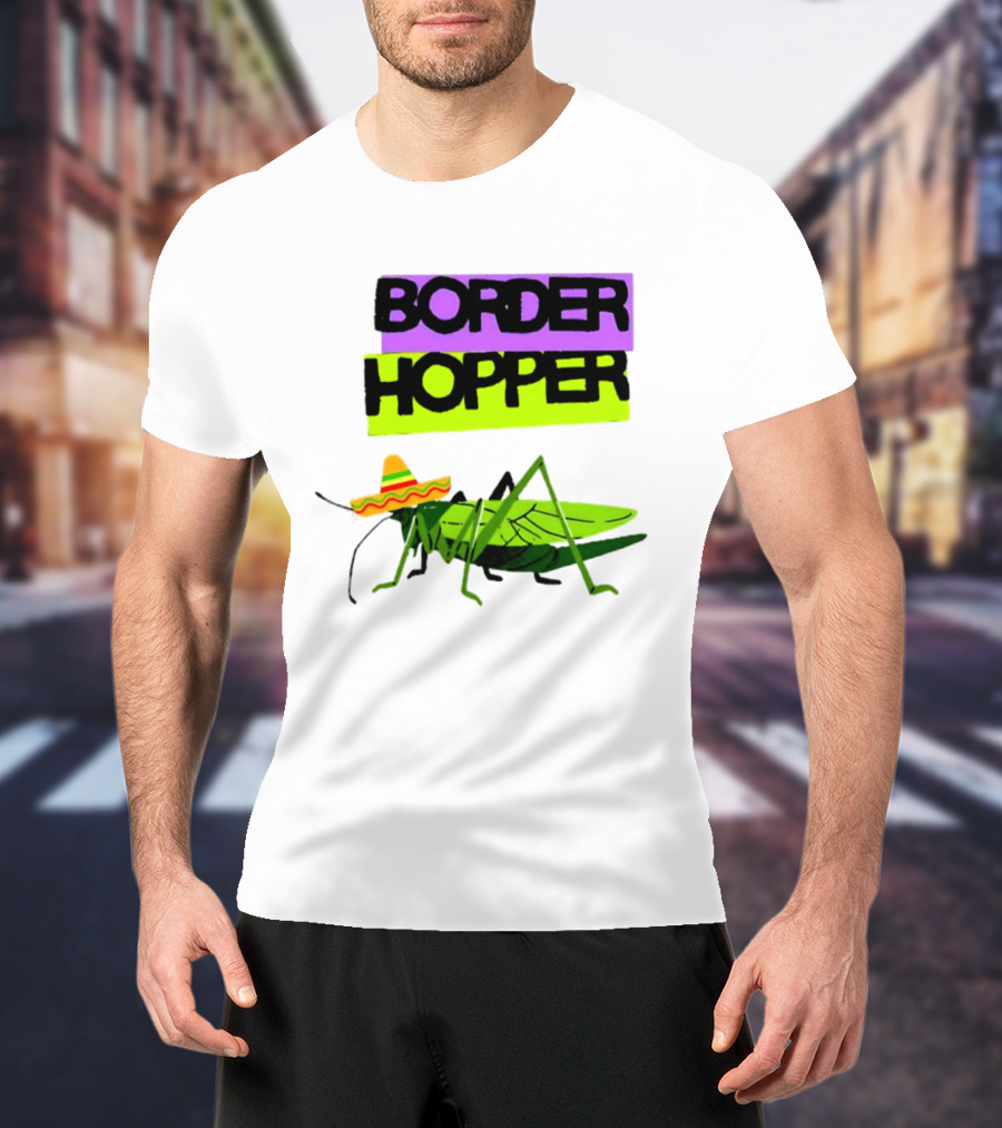 Border Hopper Sombrero Grasshopper T-Shirt