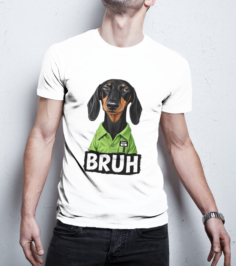 Dachshund Wiener Bruh Funny Dog Meme T-Shirt