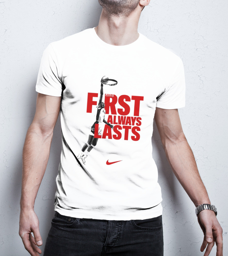 First Always Lasts Basketball Dunk Player Nike Sports T-Shirt