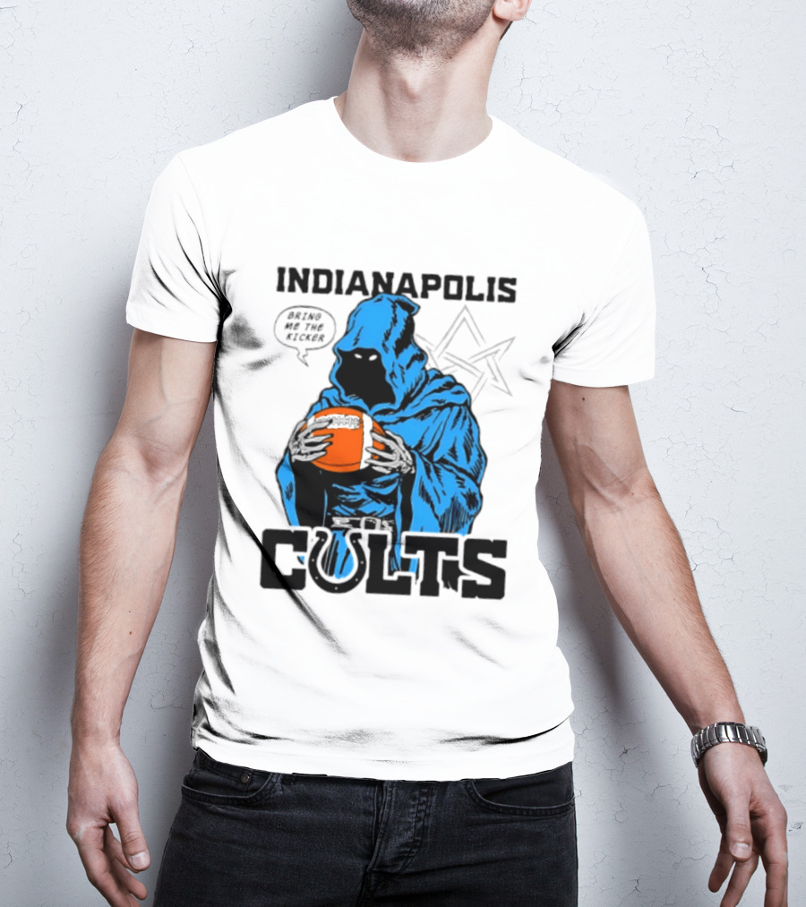 Indianapolis Colts Bring Me The Kicker Reaper Football T-Shirt