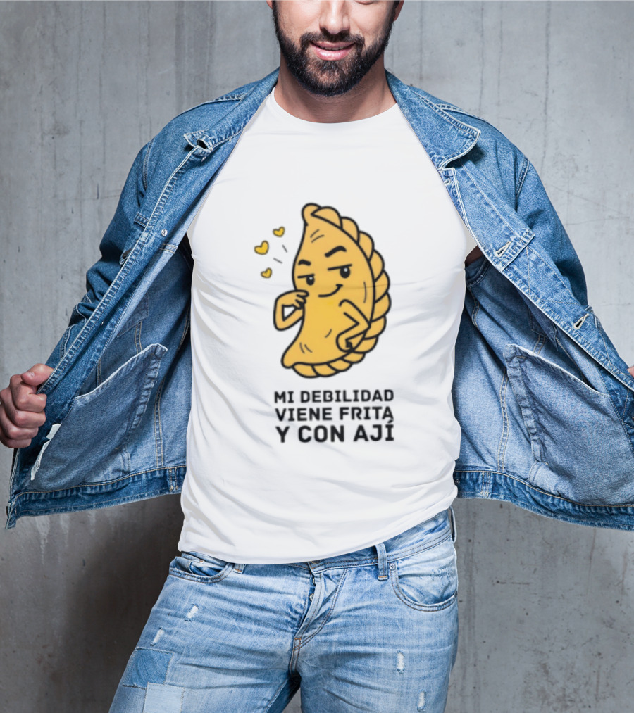Mi Debilidad Viene Frita Y Con Ají Empanada Humorístico T-Shirt