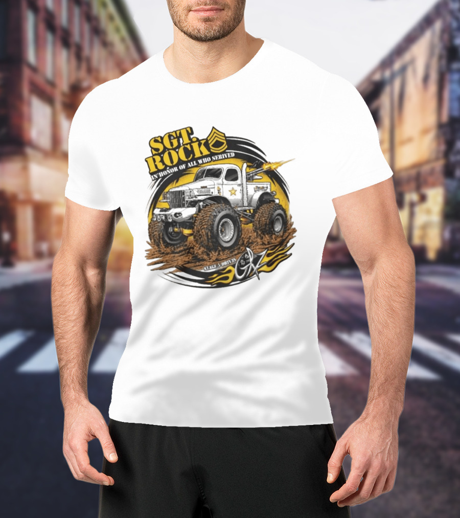 Sgt. Rock In Honor Of All Who Served Stage 5 Drives Oz T-Shirt