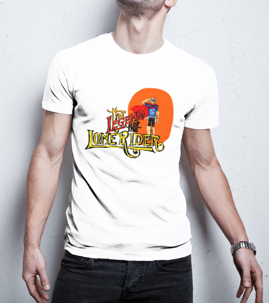 Legend Of The Lone Rider Cyclist Red Cape Blue Outfit T-Shirt