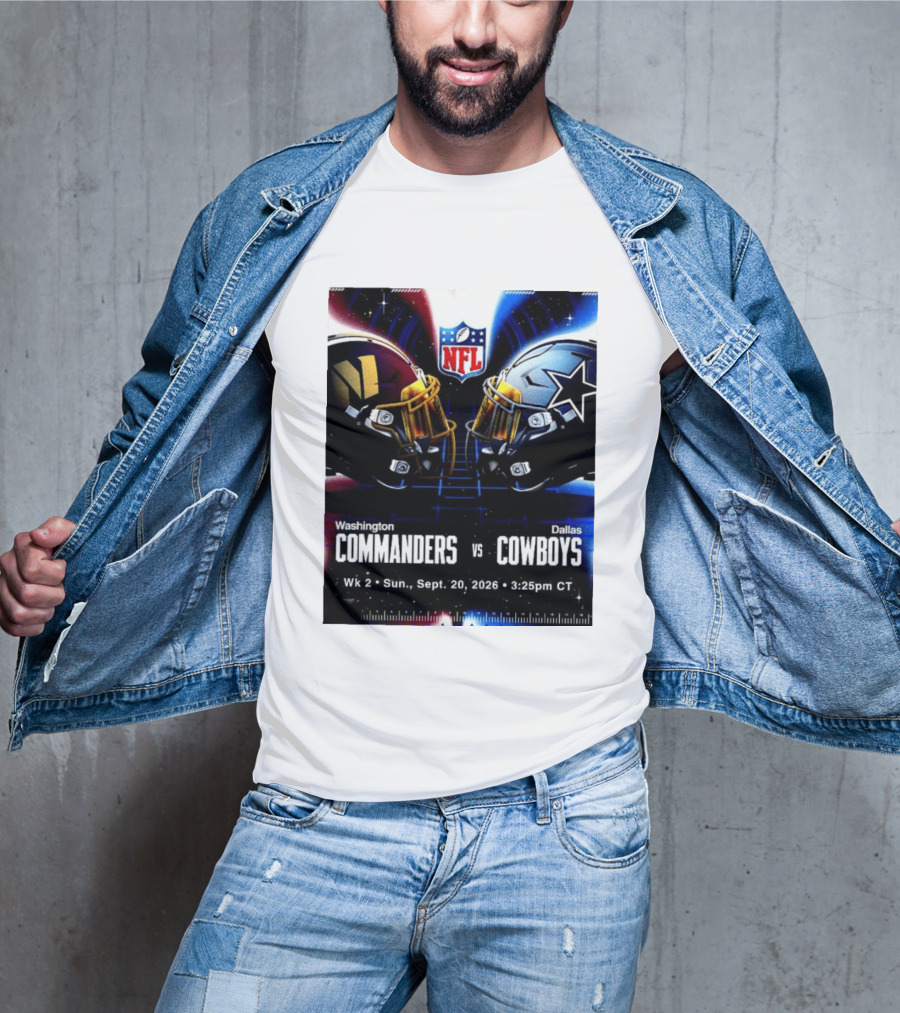 Washington Commanders Vs Dallas Cowboys NFL Matchup Week 2 September 20 2026 T-Shirt