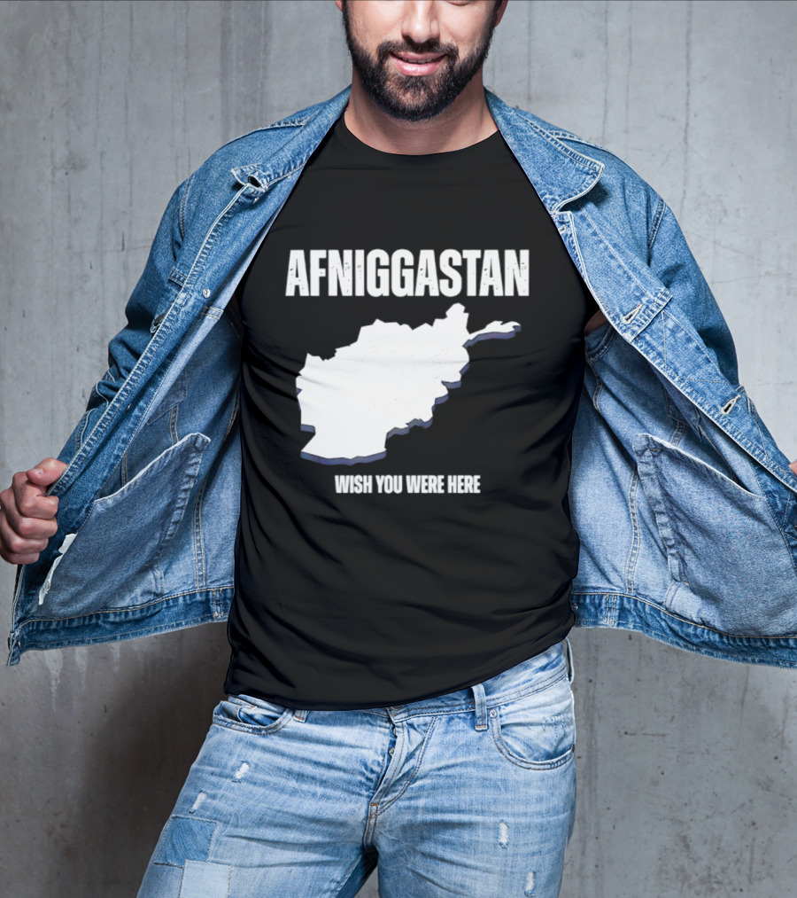 Afniggastan Wish You Were Here Afghanistan T-Shirt