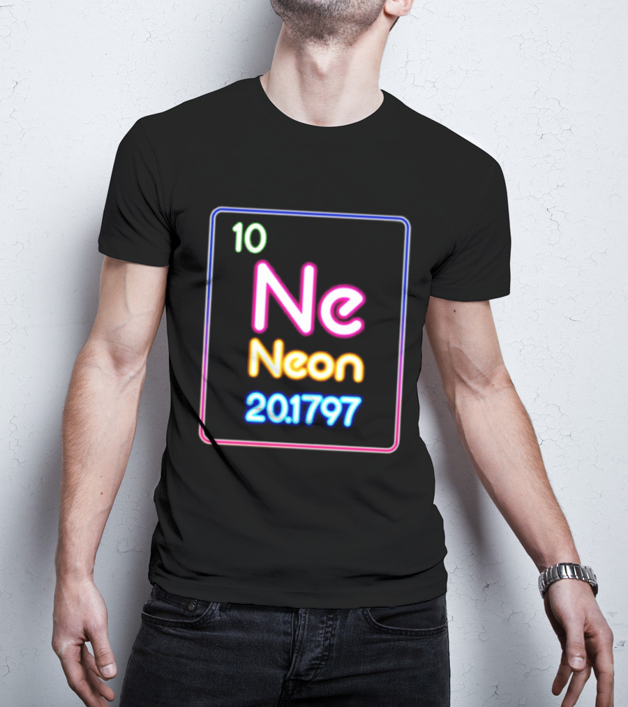 Neon Element 10 Ne Periodic Table 20.1797 Science T-Shirt