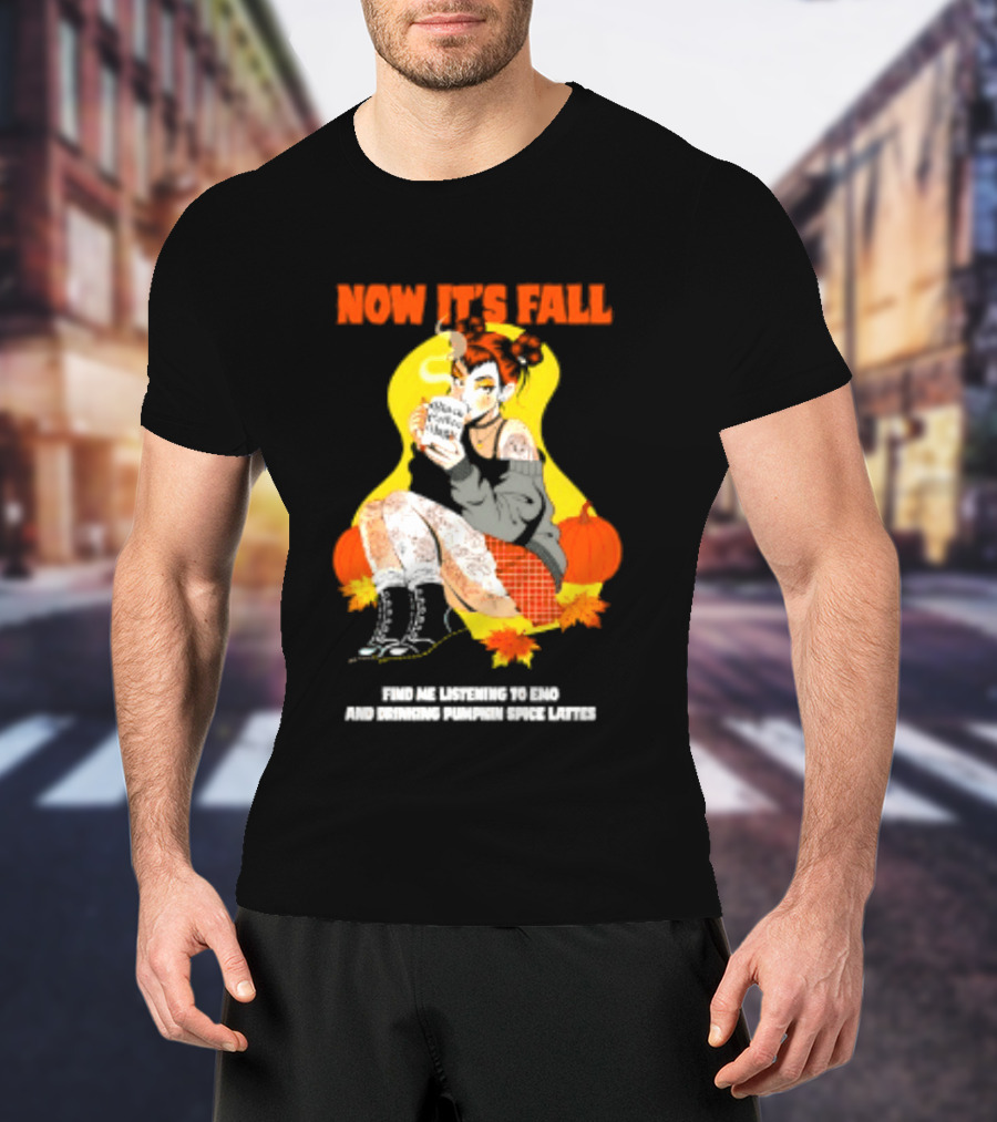 Now It's Fall Emo And Pumpkin Spice Lattes Aesthetic Cozy Autumn Vibes T-Shirt