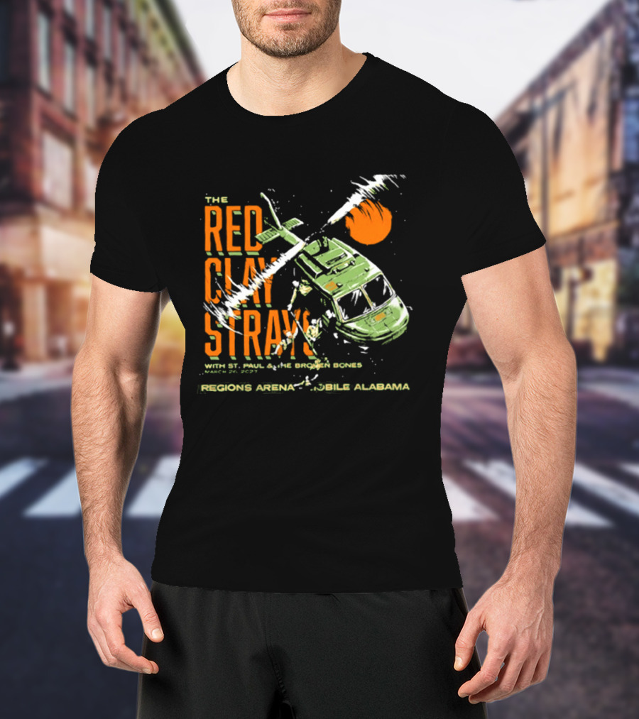 The Red Clay Strays With St. Paul & The Broken Bones Helicopter March 26 2027 Regions Arena Mobile Alabama T-Shirt