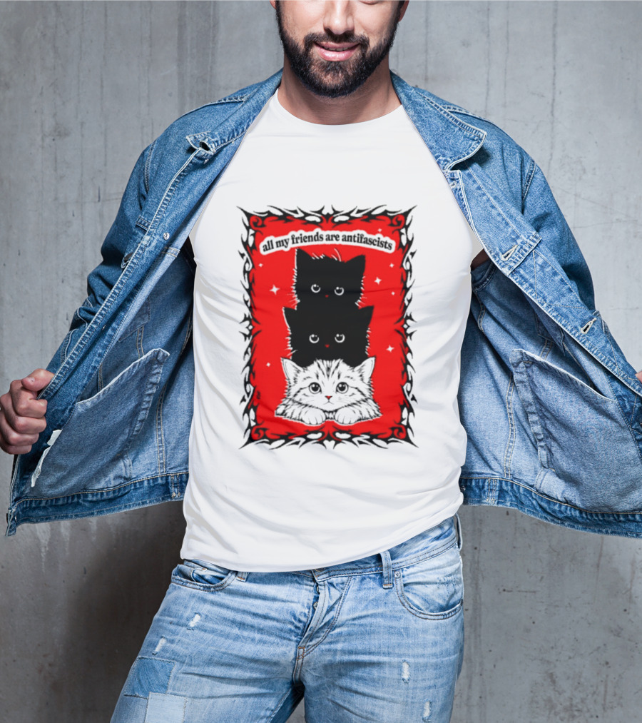 All My Friends Are Antifascist Kittens Cat T-Shirt