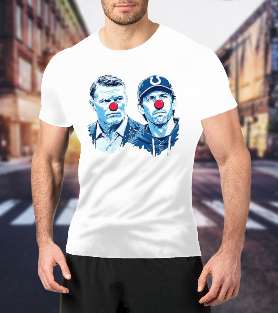 Chris Ballard Shane Steichen Clown Red Nose Football Colts T-Shirt