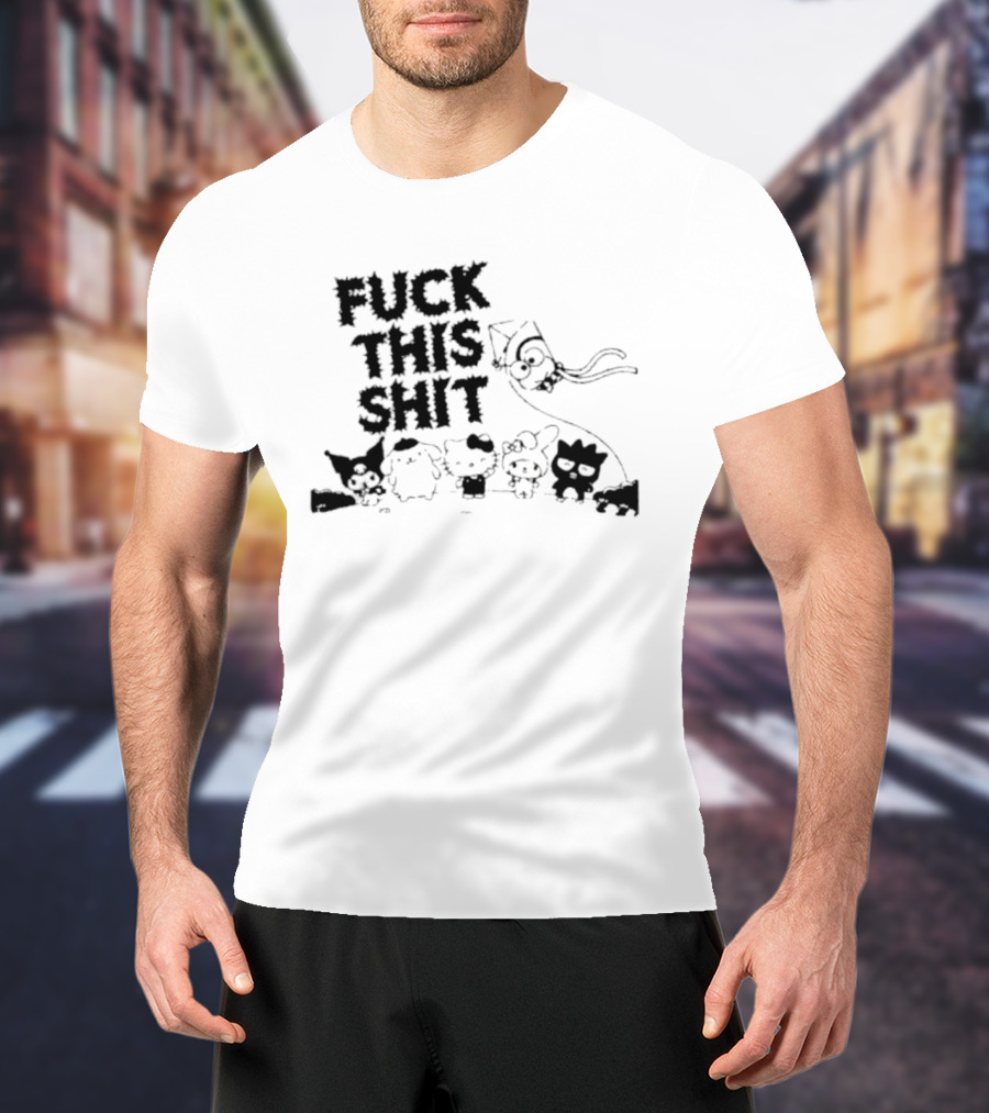 Sanrio Hello Kitty Characters 'Fuck This Shit' Cartoon T-Shirt