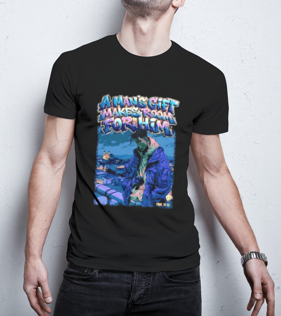A Man's Gift Makes Room For Him Prov 18 16 Urban Streetwear T-Shirt