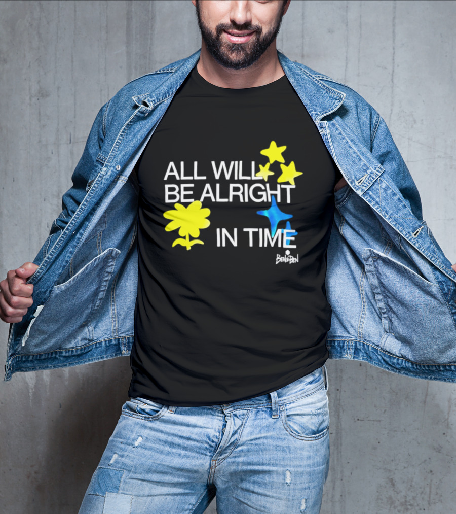 All Will Be Alright In Time OPM Star Text With Yellow Flowers And Stars T-Shirt