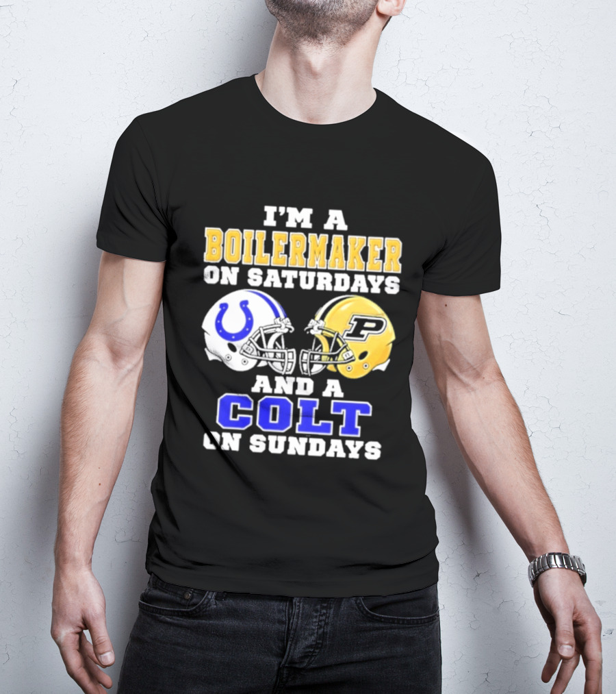 I'm A Boilermaker On Saturdays And A Colt On Sundays Football Helmets T-Shirt