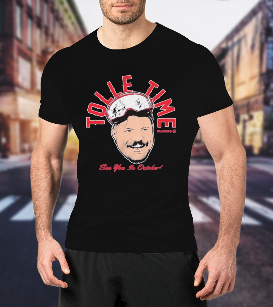 Tolle Time Player 8 See You In October T-Shirt