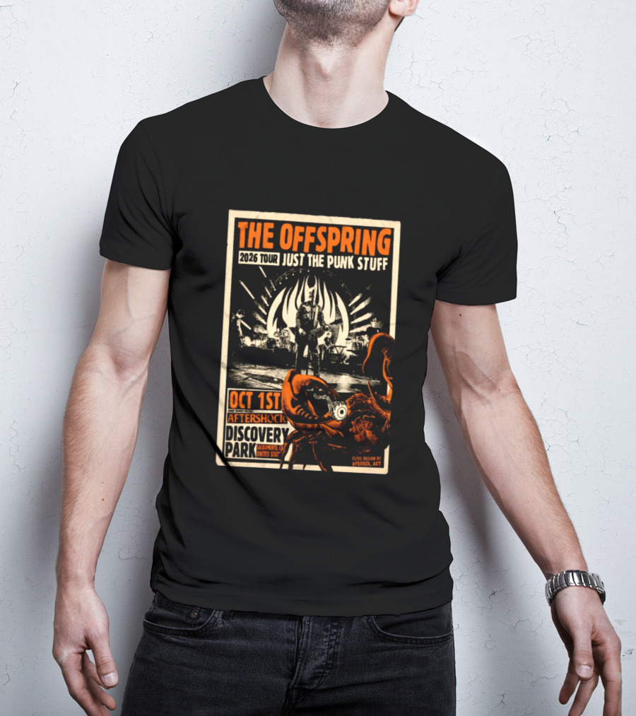 The Offspring 2026 Tour Just The Punk Stuff Aftershock Festival Discovery Park Sacramento Oct 1st T-Shirt