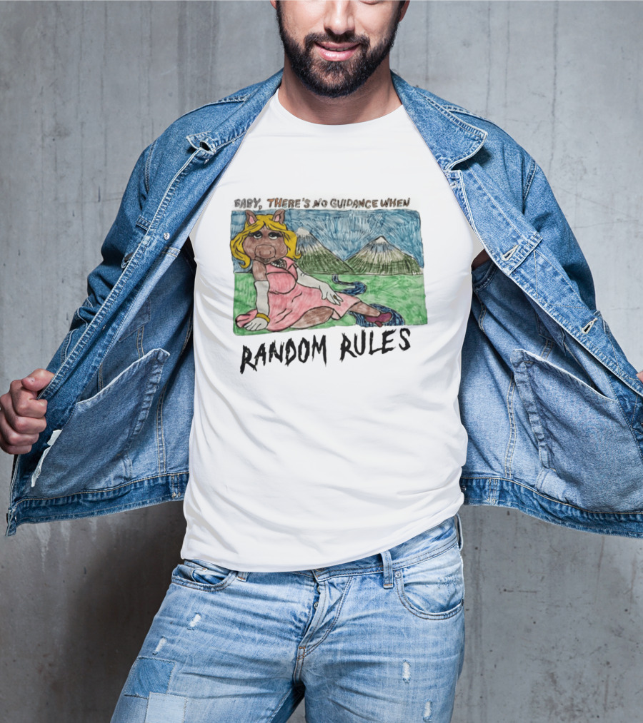 Baby There's No Guidance When Random Rules Miss Piggy Mountains Stream T-Shirt