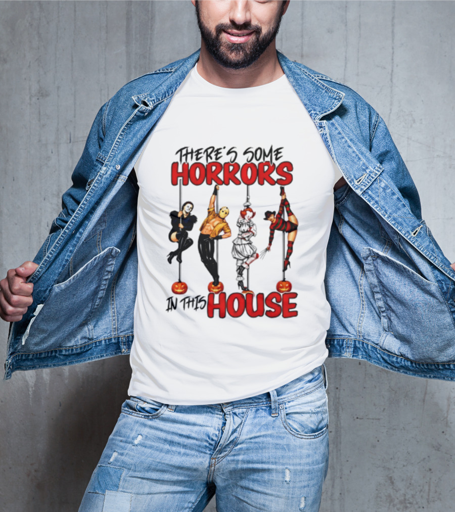 There's Some Horrors In This House Halloween Characters Pumpkin Poles T-Shirt