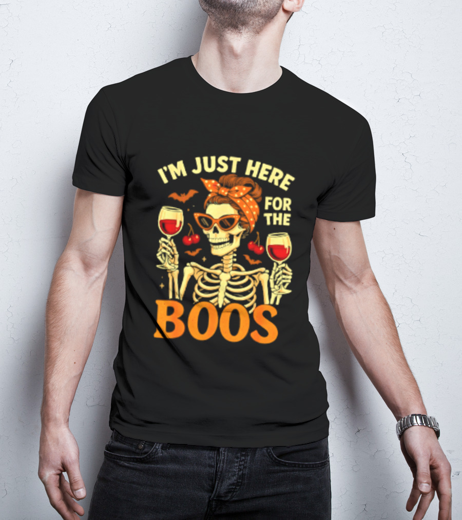 I'm Just Here For The Boos Skeleton Wine Cherries Halloween T-Shirt