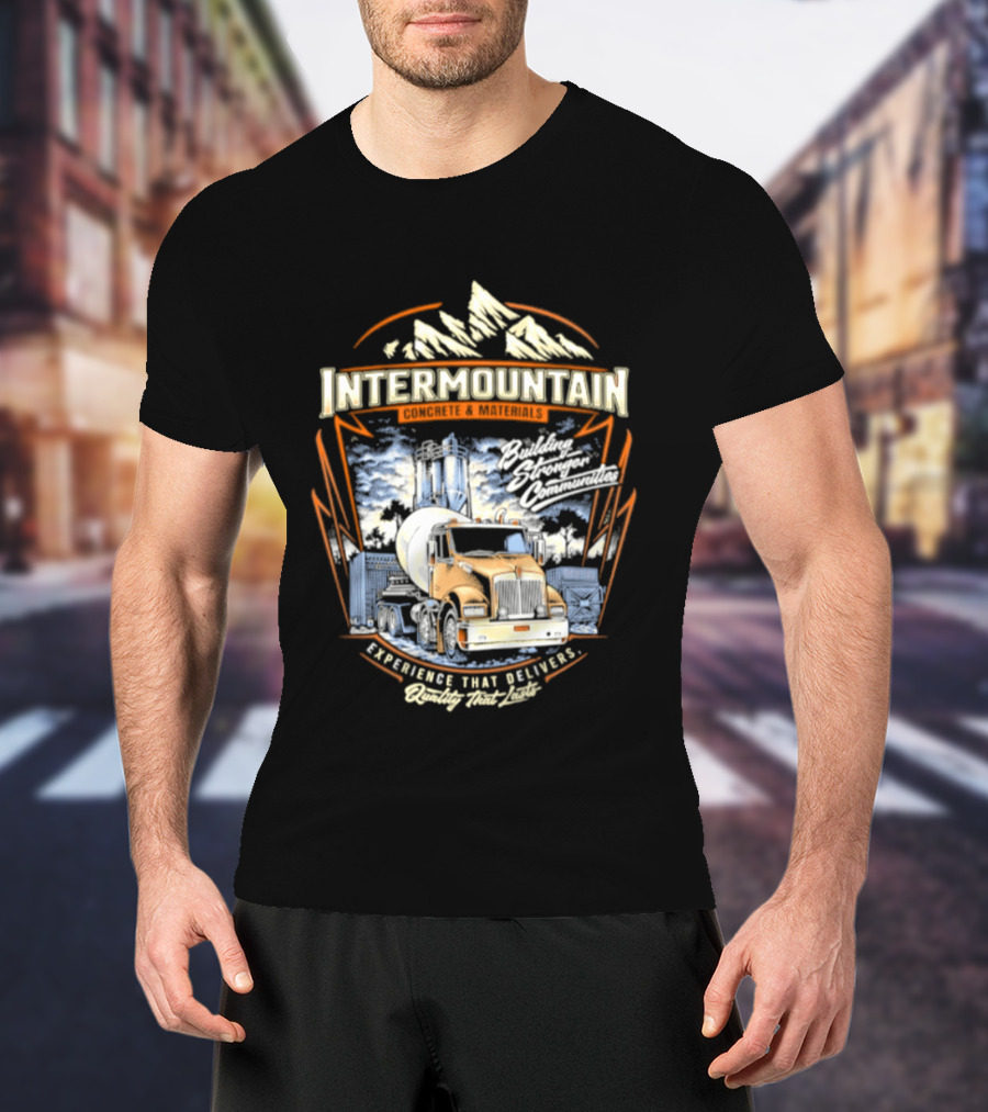 Intermountain Concrete And Materials Building America Truck Mountains Scene T-Shirt