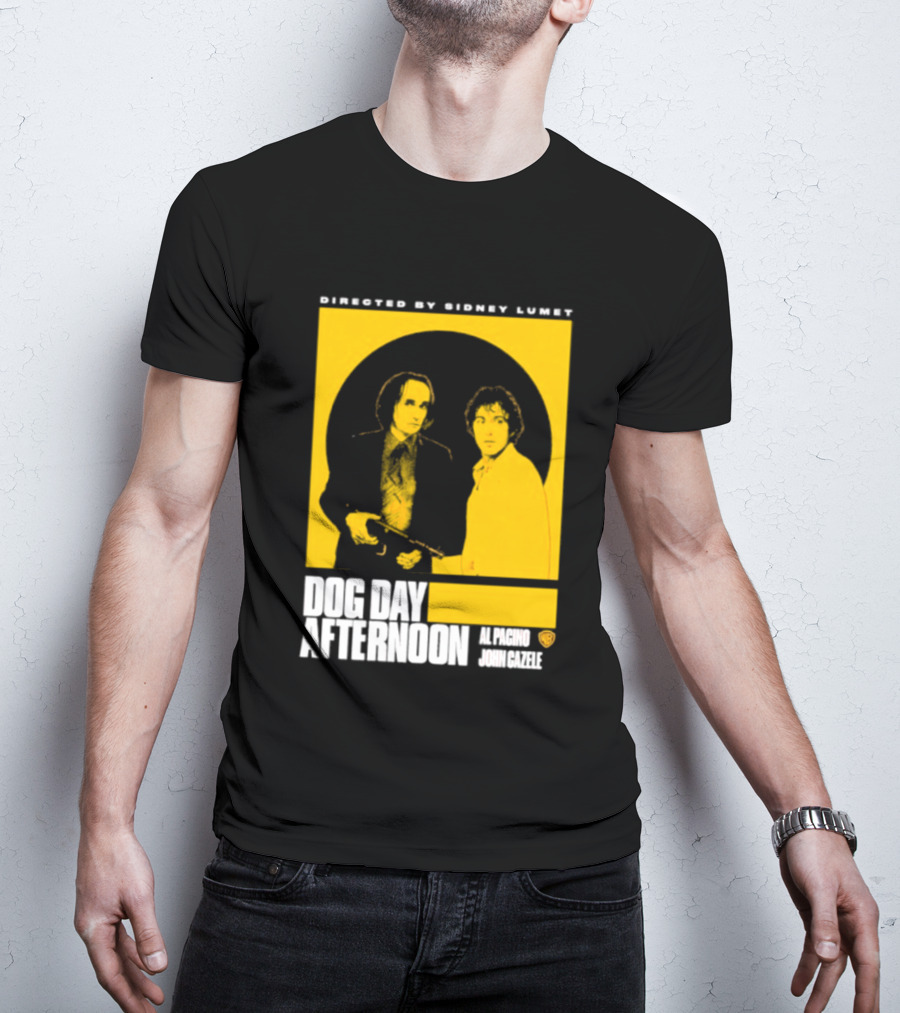 Directed By Sidney Lumet Dog Day Afternoon Al Pacino John Cazale Warner Bros T-Shirt