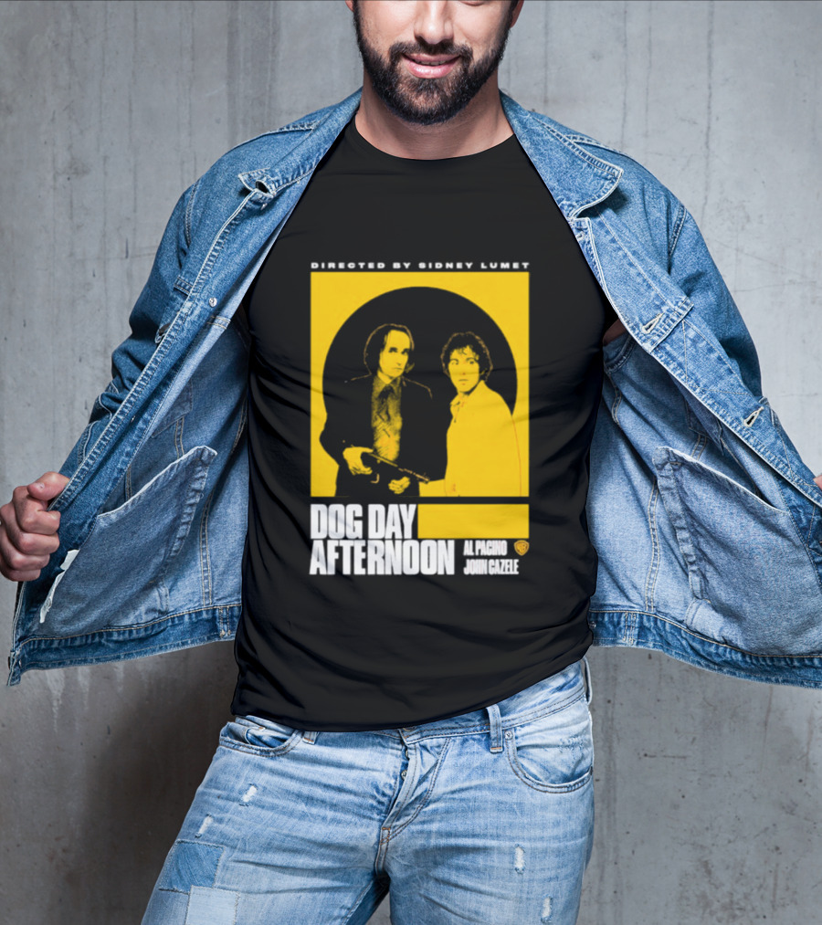 Directed By Sidney Lumet Dog Day Afternoon Al Pacino John Cazale Warner Bros T-Shirt