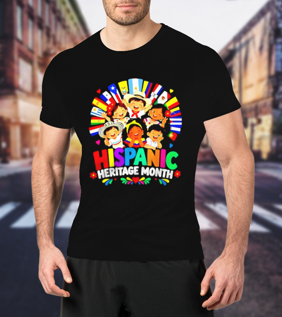 Hispanic Heritage Month Celebration With Latino Countries Flags And Happy Children T-Shirt