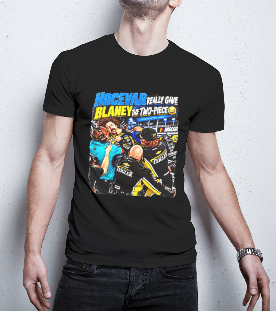 Hocevar Really Gave Blaney The Two Piece NASCAR After Dark T-Shirt