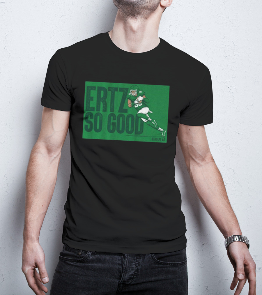 Ertz So Good NFLPA Football Philadelphia Green 86 T-Shirt