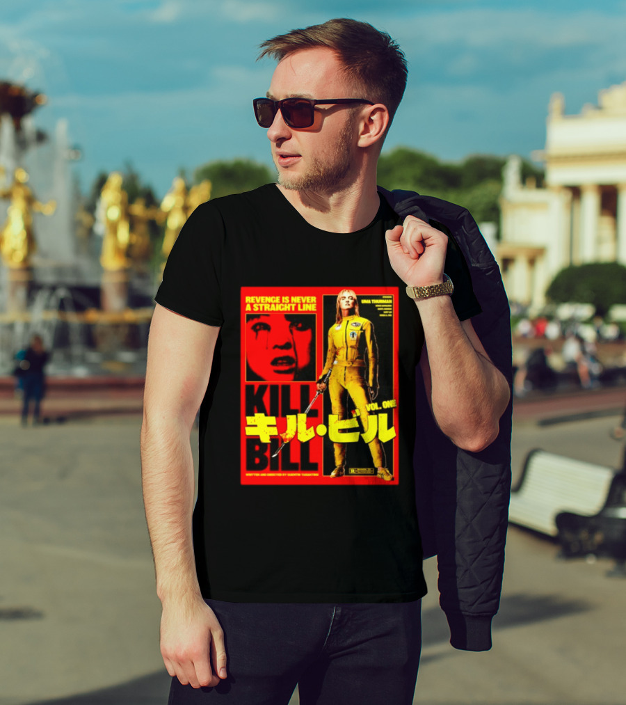 Revenge Is Never A Straight Line Kill Bill Vol One Uma Thurman Quentin Tarantino T-Shirt
