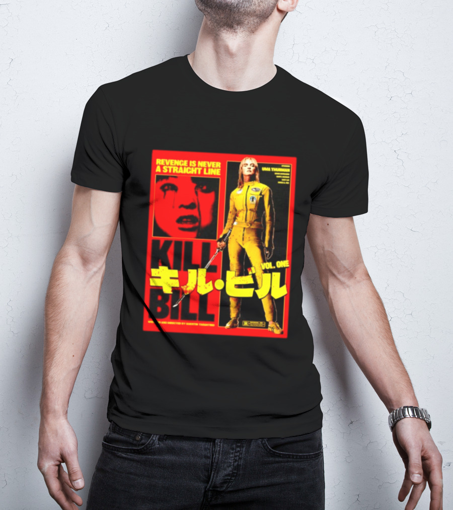 Revenge Is Never A Straight Line Kill Bill Vol One Uma Thurman Quentin Tarantino T-Shirt