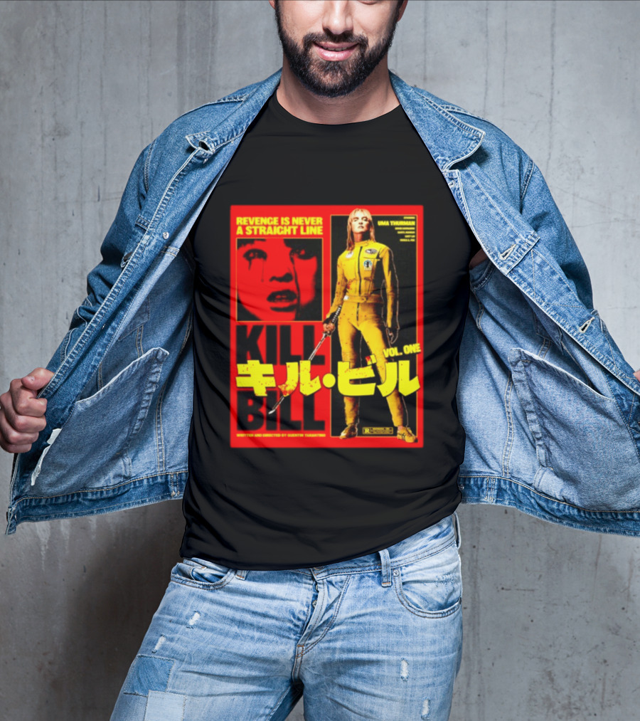 Revenge Is Never A Straight Line Kill Bill Vol One Uma Thurman Quentin Tarantino T-Shirt